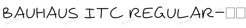 Bauhaus ITC Regular字体转换